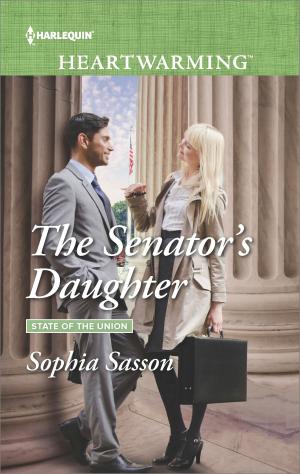 Cover of the book The Senator's Daughter by Sandra Marton