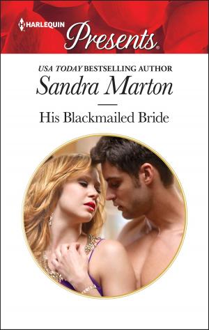 Cover of the book His Blackmailed Bride by Harmony Raines
