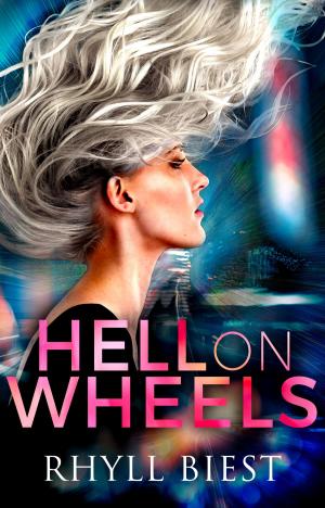 Cover of the book Hell On Wheels by Larisa Long