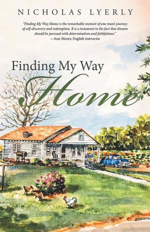Cover of the book Finding My Way Home by J. Laura Chandler