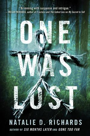 Cover of the book One Was Lost by Dylann Crush
