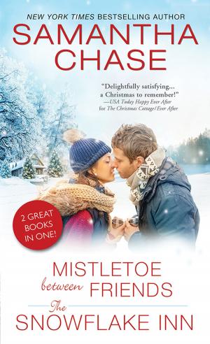Cover of the book Mistletoe Between Friends / The Snowflake Inn by Eileen Brady