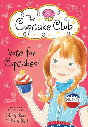 bigCover of the book Vote for Cupcakes! by 