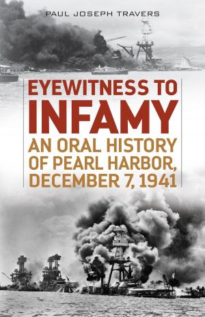 Cover of the book Eyewitness to Infamy by Dick Pobst