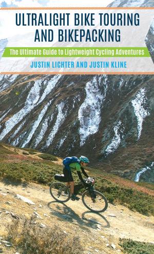 bigCover of the book Ultralight Bike Touring and Bikepacking by 