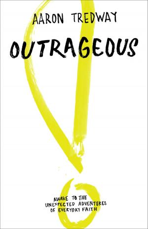 Cover of the book Outrageous by Ronie Kendig