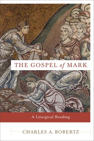 Cover of the book The Gospel of Mark by Gilbert Morris
