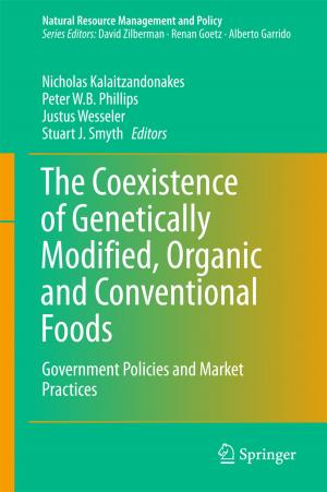 Cover of the book The Coexistence of Genetically Modified, Organic and Conventional Foods by Robert M. Corless, Nicolas Fillion