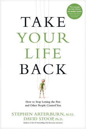 Cover of the book Take Your Life Back by Charles R. Swindoll