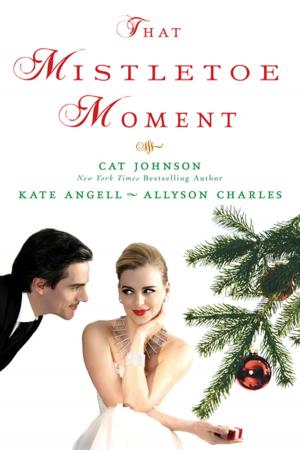 Cover of the book That Mistletoe Moment by Peter Lumba