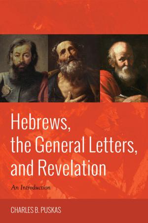 Cover of the book Hebrews, the General Letters, and Revelation by Yung Suk Kim