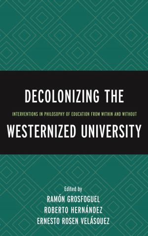 Book cover of Decolonizing the Westernized University