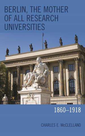 Cover of the book Berlin, the Mother of All Research Universities by Joseph D. Kuzma
