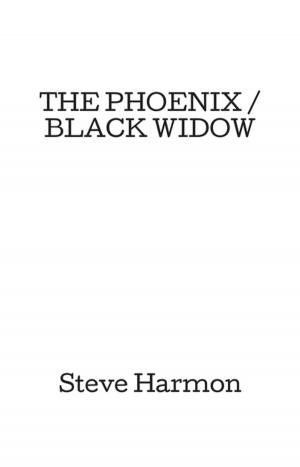 Cover of the book THE PHOENIX / BLACK WIDOW by Russell Wright
