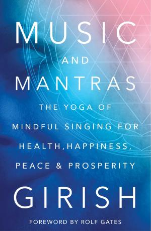 Cover of the book Music and Mantras by Laura Shaine Cunningham
