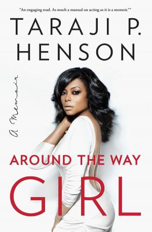 Cover of the book Around the Way Girl by Louis Tracy