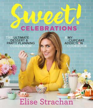 Cover of the book Sweet! Celebrations by Margaret Lowe