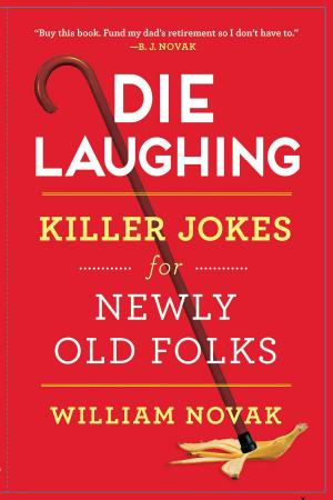 Cover of the book Die Laughing by Leslie Silbert