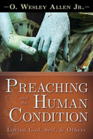Cover of the book Preaching and the Human Condition by Charles Yrigoyen