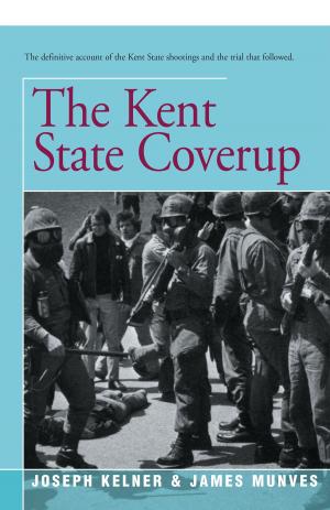 Cover of the book The Kent State Coverup by Joanne Leedom-Ackerman