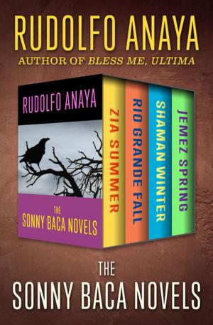 Cover of the book The Sonny Baca Novels by Dee Brown