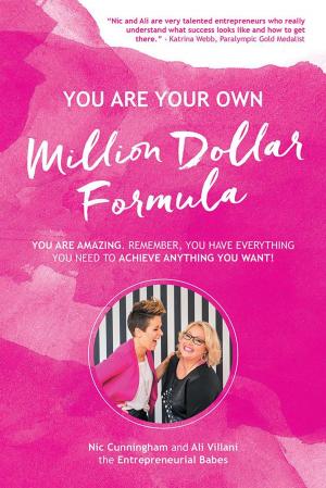 Cover of the book You Are Your Own Million Dollar Formula by Jan Miller
