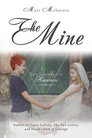 Cover of the book The Mine by Phil Heubach