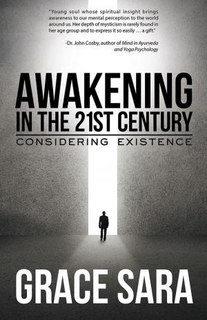 Cover of the book Awakening in the 21St Century by Valerie David