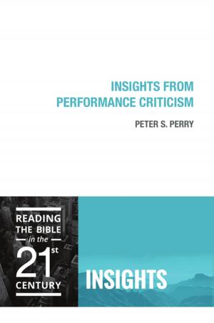 Cover of the book Insights from Performance Criticism by Walter Brueggemann
