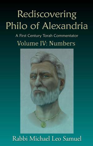 Cover of the book Rediscovering Philo of Alexandria by Nicole Vincent