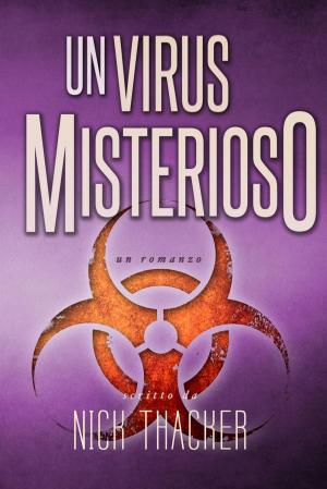 Book cover of Un Virus Misterioso