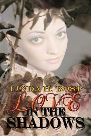 Cover of the book Love in the Shadows by Mary Morgan