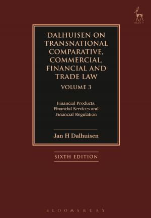 Cover of the book Dalhuisen on Transnational Comparative, Commercial, Financial and Trade Law Volume 3 by Adrian Brisku