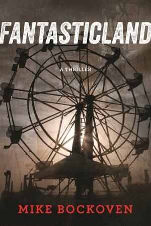 Cover of the book FantasticLand by John Little, Danny Xuan