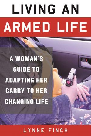 Cover of the book Living an Armed Life by Sofia Hedström, Anna Schori