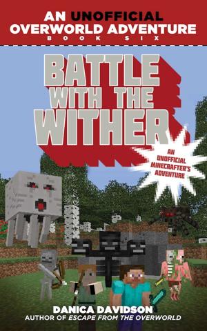 Cover of the book Battle with the Wither by Megan Miller