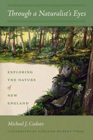 Cover of the book Through a Naturalist's Eyes by Peggy Shinn