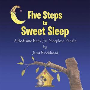 Cover of the book Five Steps to Sweet Sleep by James Kelly