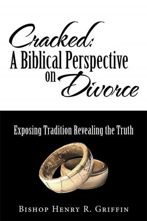 Cover of the book Cracked: a Biblical Perspective on Divorce by Geoff Woodcock