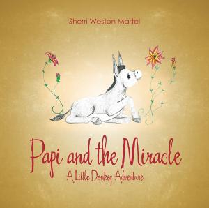 Cover of the book Papi and the Miracle by Charmla Carpenter