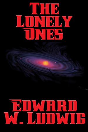 Cover of the book The Lonely Ones by Frederik Pohl