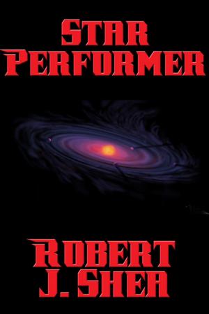 Cover of the book Star Performer by Irving E. Cox, Jr.