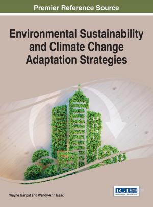 Cover of the book Environmental Sustainability and Climate Change Adaptation Strategies by Shelly R. Roy