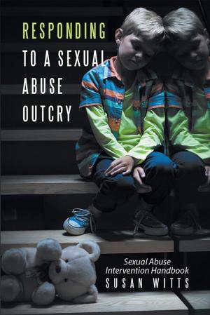 Cover of the book Responding to a Sexual Abuse Outcry by Jimmy Dean Robinson