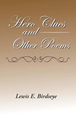 Cover of the book Hero Clues and Other Poems by John Graham