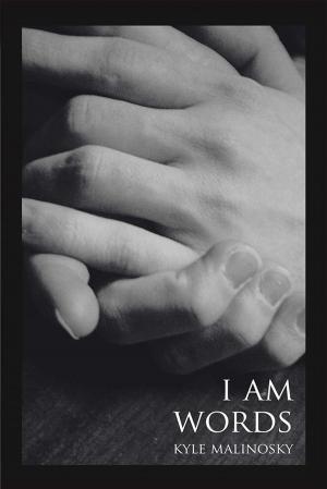 Cover of the book I Am Words by David Reindel