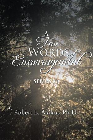 bigCover of the book A Few Words of Encouragement by 