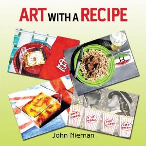 Cover of the book Art with a Recipe by Barbara J. Weekley