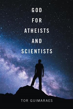 Cover of the book God for Atheists and Scientists by Kenny Uko