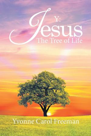 Cover of the book Y: Jesus the Tree of Life by Marouf Sharifi